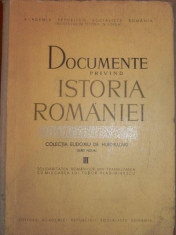 DOCUMENTE PRIVIND ISTORIA ROMANIEI VOL.III, COLECTIA EUDOXIU DE HURMUZAKI , BUC. 1967 foto