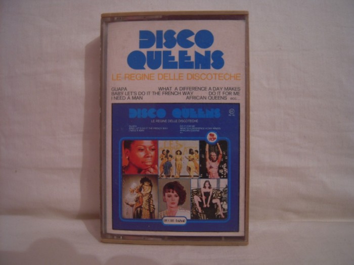 Vand caseta audio Disco Queens. Le Regine Delle Discoteche.Originala! Raritate !