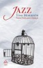 Jazz - Toni Morrison, Editura Art, Beletristica, Roman, 232 pagini