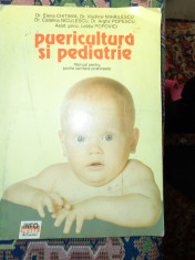 Puericultura si pediatrie manual pentru scolile sanitare postliceale- foto