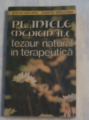 STEFAN MOCANU - PLANTELE MEDICINALE tezaur natural in terapeutica foto