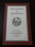 THE ETHICS OF ARISTOTLE - J.A.K. Thomson - 1959, 316 p.; lb. engleza, Alta editura