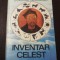 INVENTAR CELEST - Tudor George - 1982, 535 p.