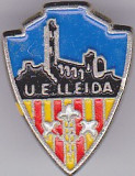 Insigna fotbal UE LLEIDA (Spania)