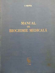 Manual De Biochimie Medicala - I. Manta ,523779 foto