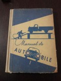 MANUAL DE AUTOMOBILE - Vol. I - N. Birloiu - 1960, 199 p.; tiraj: 5.000 ex., Alta editura