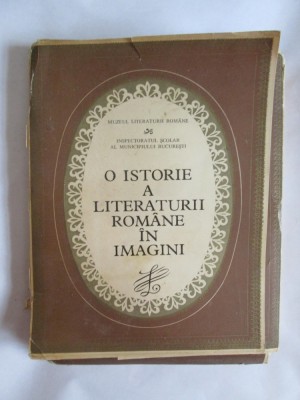 O ISTORIE A LITERATURII ROMANE IN IMAGINI foto