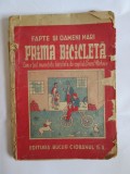 CARTEA PRIMA MEA BICICLETA,CUM A FOST INVENTATA BICICLETA DE COPILUL ERNEST MICHAUX ANII 40