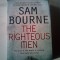 THE RIGHTEOUS MEN - Sam Bourne (6)
