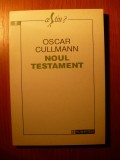 Oscar Cullmann - Noul Testament (Editura Humanitas, 1993)