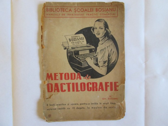 METODA DE DACTILOGRAFIE ANII 40