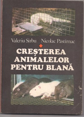 10A(xx)- Valeriu Sirbu-CRESTEREA ANIMALELOR PENTRU BLANA foto