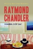 Raymond Chandler - Doamna din lac, 2011, Nemira