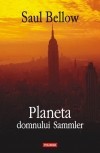 Saul Bellow - Planeta domnului Sammler