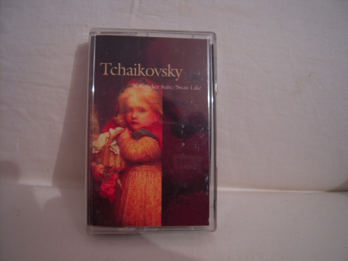 Vand caseta audio Tchaikovsky - Nutcracker Suite/Swan Lake, originala