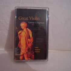 Vand caseta audio Great Violin - Various Composers, originala