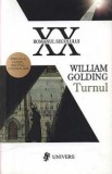 William Golding - Turnul