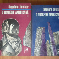 n4 O TRAGEDIE AMERICANA - Theodore Dreiser (2 volume)