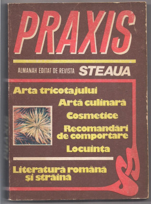 10A(xx)- PRAXIS-Almanah editat de revista Steaua foto