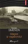 Georges Simenon - Maigret si vagabondul