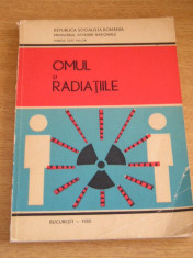 RWX 40 - OMUL SI RADIATIILE - ARCADIE SASU - ED 1980 - CU DEDICATIE SI AUTOGRAF foto