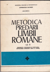 ion berca - metodica predarii limbii romane , vol II foto