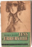 (C5872)TESS D&#039;URBERVILLE DE THOMAS HARDY, O FEMEIE PURAEDITURA PENTRU LITERATURA , 1962