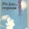 (C5870) PE JOC... REPAUS DE F. SILVA SI N. MATEESCU, ED. MILITARA, 1971, (IN SPRIJINUL ACTIVITATII DE PREGATIRE A TINERETULUI PENTRU APARAREA PATRIEI)