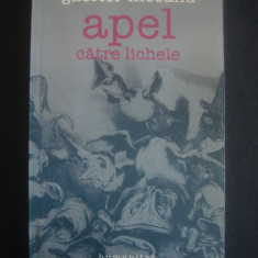 GABRIEL LIICEANU - APEL CATRE LICHELE