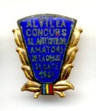 INSIGNA RPR AL VI LEA CONCURS AL ARTISTILOR AMATORI DE LA ORASE SI SATE 1961