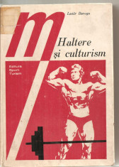 (C5854) HALTERE SI CULTURISM DE LAZAR BAROGA, EDITURA SPORT-TURISM, 1977 foto