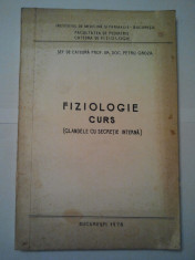 FIZIOLOGIE - CURS ( GLANDELE CU SECRETIE INTERNA ) - PETRU GROZA ( 1090 ) foto