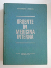 URGENTE IN MEDICINA INTERNA - GHEORGHE MOGOS ( 1070 ) foto