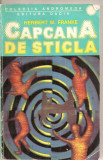 (C5862) CAPCANA DE STICLA DE HERBERT W. FRANKE, EDITURA DACIA, 1993, TRADUCERE DE LUCIAN HOANCA, PREFATA DE MIRCEA OPRITA