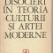 (C5834) DISOCIERI IN TEORIA CULTURII SI ARTEI MODERNE DE MARIAN VASILE, EDITURA ALBATROS, 1975