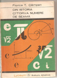 (C5845) DIN ISTORIA CITORVA (CATORVA) NUMERE DE SEAMA DE FLORICA T. CAMPAN, VOL.1, EDITURA ALBATROS, 1973