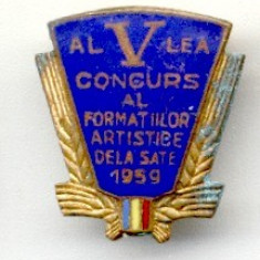 INSIGNA RPR AL V LEA CONGRES AL FORMATIILOR ARTISTICE DE LA SATE 1959