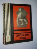 Gentlemanul schiop - C. Barbuceanu Ed. Junimea 1970