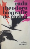 BIOGRAFIE DE RAZBOI - Radu Theodoru, 1980