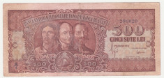 (24) BANCNOTA ROMANIA - 500 LEI 1949 (15 OCTOMBRIE 1949), HORIA, CLOSCA SI CRISAN - STARE BUNA foto