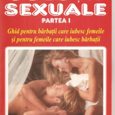 (C5858) SOLUTII SEXUALE DE Dr. JAMES H. SCHULTZ, PARTEA I, EDITURA BOGDANA, 2001, TRADUCERE DE VIRGINIA IONESCU