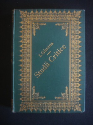 I. GHEREA - STUDII CRITICE volumul II {1891} foto