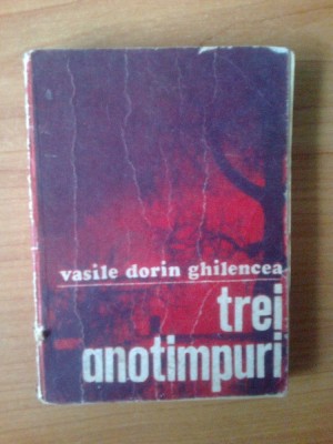 j Vasile Dorin Ghilencea - Trei anotimpuri foto