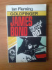D3 James Bond, agentul secret 007 - Ian Fleming Goldfinger, 1992
