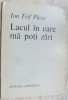 Ion Trif Plesa - Lacul in care ma poti zari (Versuri) - Editia Princeps, 1984, Ed. Eminescu - Poezie
