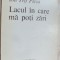 ION TRIF PLESA - LACUL IN CARE MA POTI ZARI (VERSURI) [editia princeps, 1984]