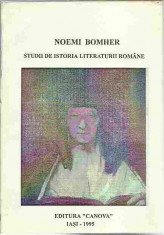 Noemi Bomher - STUDII DE ISTORIA LITERATURII ROMANE foto