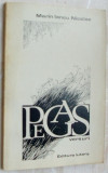 MARIN IANCU NICOLAE - PEGAS (VERSURI) [editia princeps, 1978 / tiraj 535 ex.]