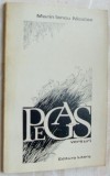 Cumpara ieftin MARIN IANCU NICOLAE - PEGAS (VERSURI) [editia princeps, 1978 / tiraj 535 ex.]