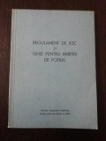 REGULAMENT DE JOC SI GHID PENTRU ARBITRII DE FOTBAL - 1968, 48 p., Alta editura